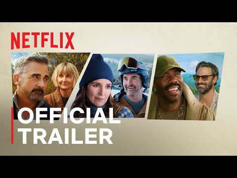The Four Seasons | Official Trailer | Netflix