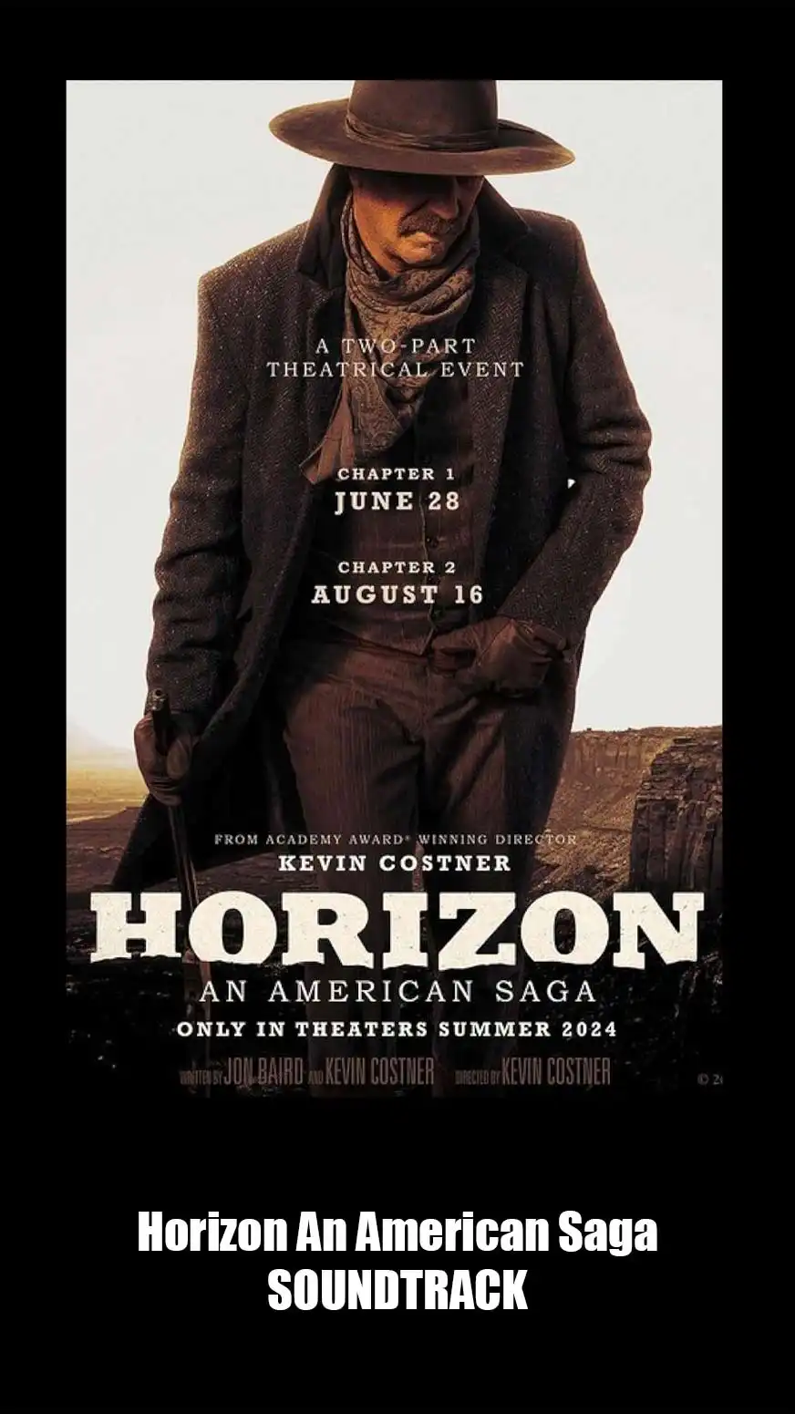 Horizon An American Saga Soundtrack Chapter 1. Music List From The Movie