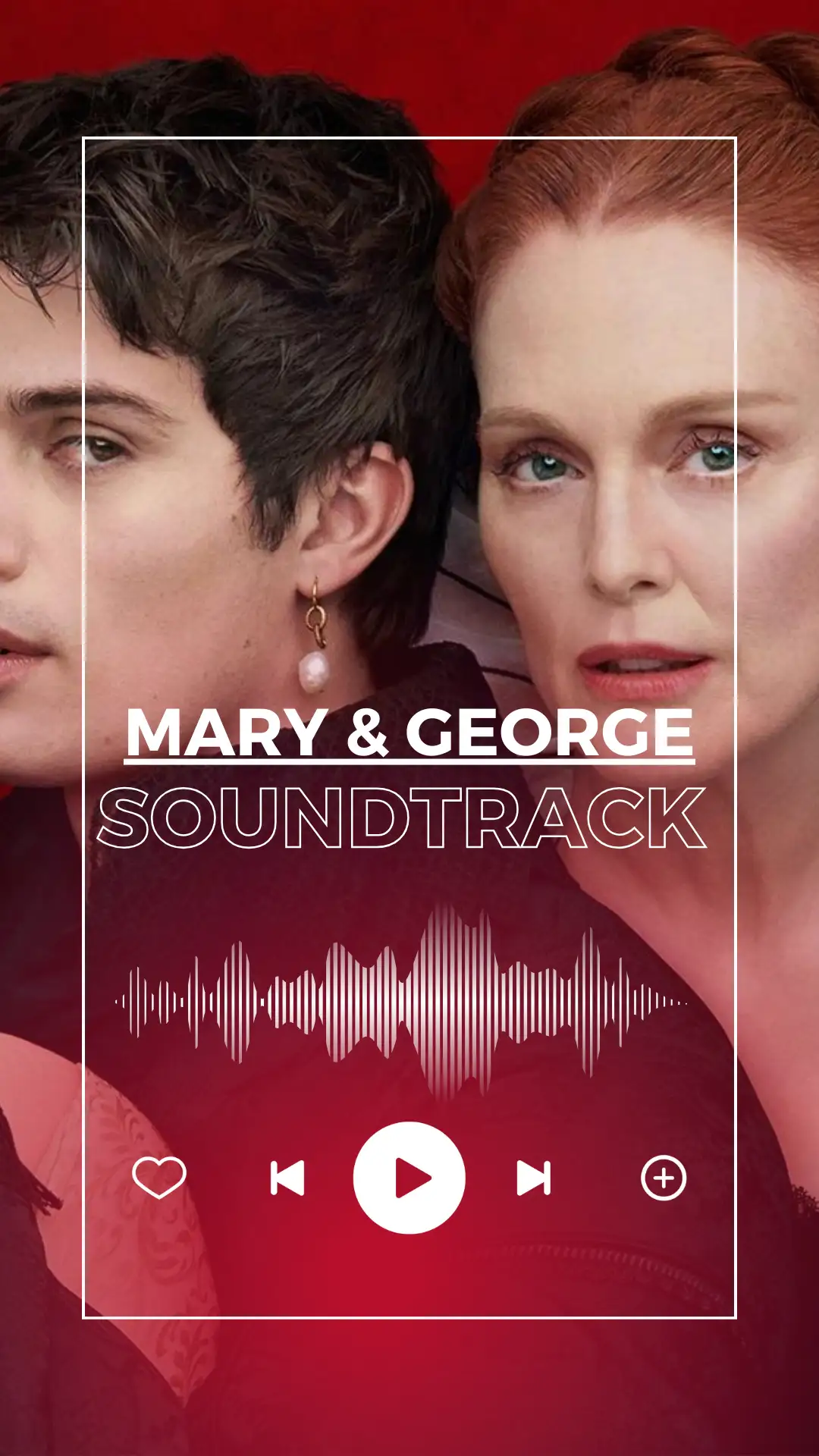 Mary & George Soundtrack (2024). Music List From The Serie