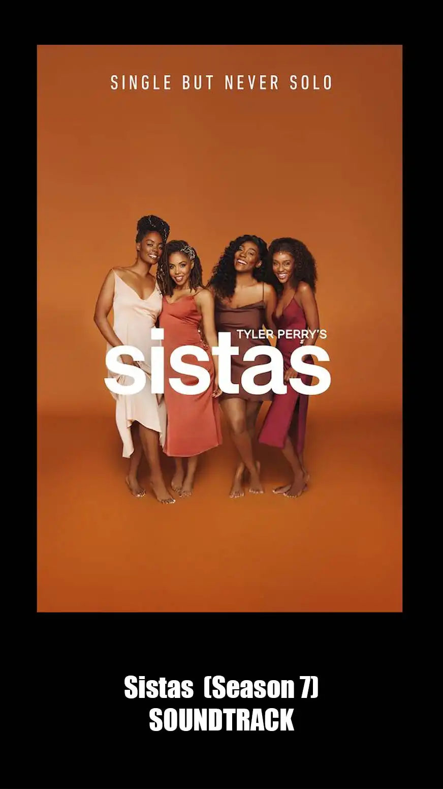 Sistas Soundtrack Season 7 (2024). Music List From The Serie