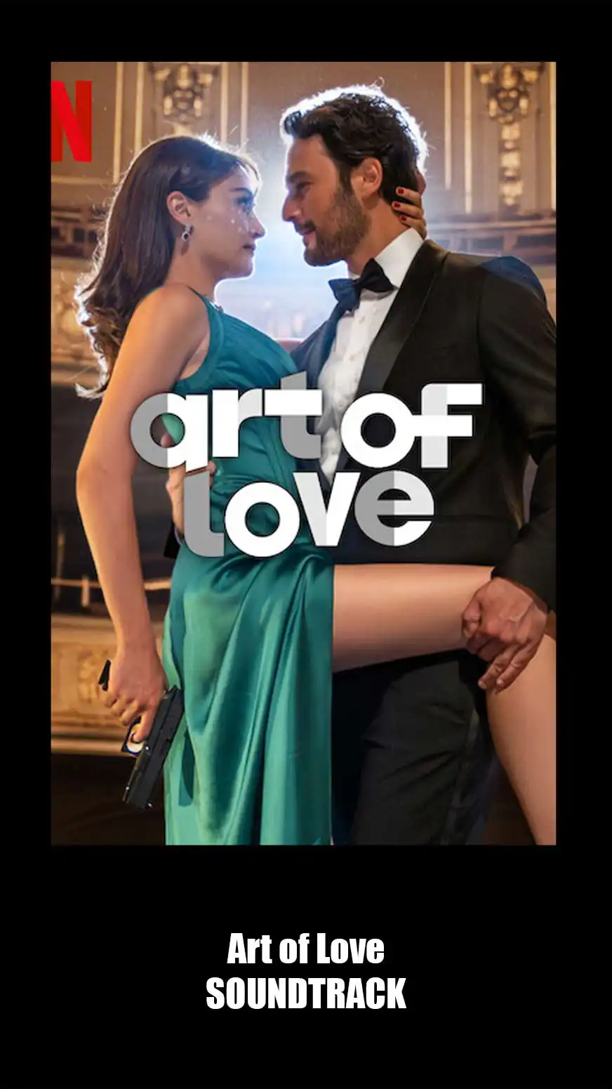 Art Of Love Soundtrack (2024 Netflix). Music List From The Movie