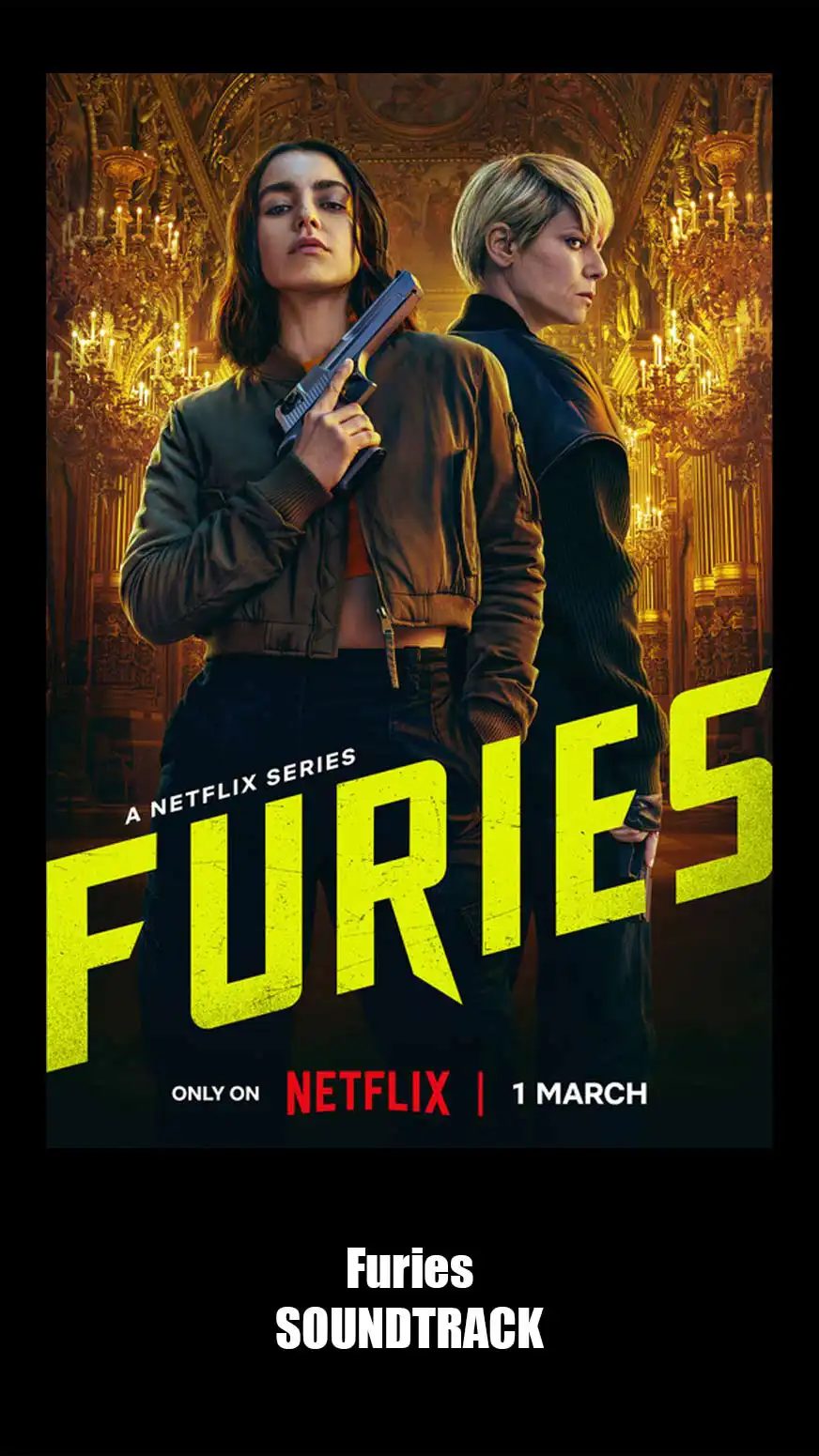 Furies Soundtrack (2024). Music List From The Netflix Serie