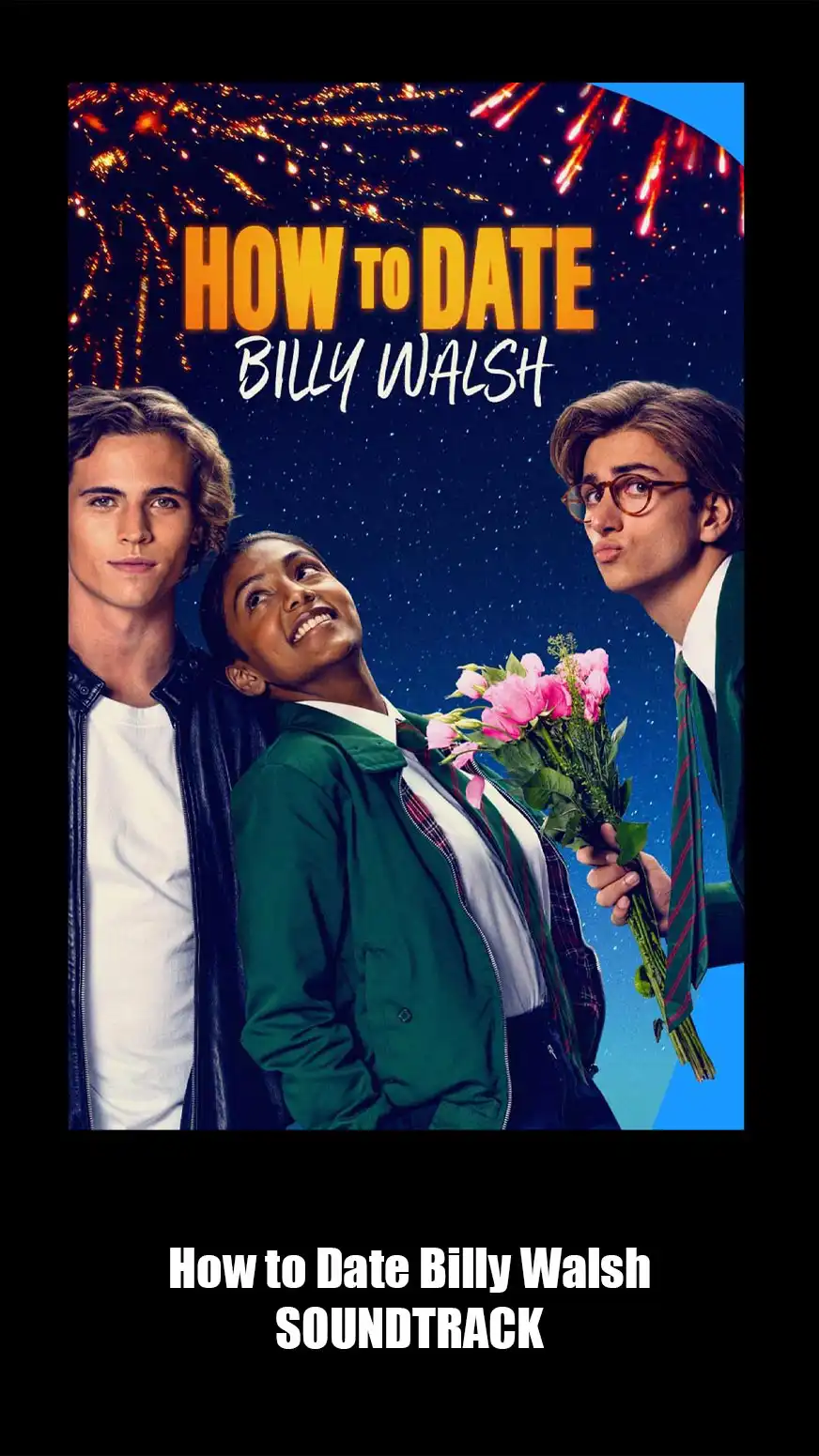 How To Date Billy Walsh Soundtrack. Music List From The Movie