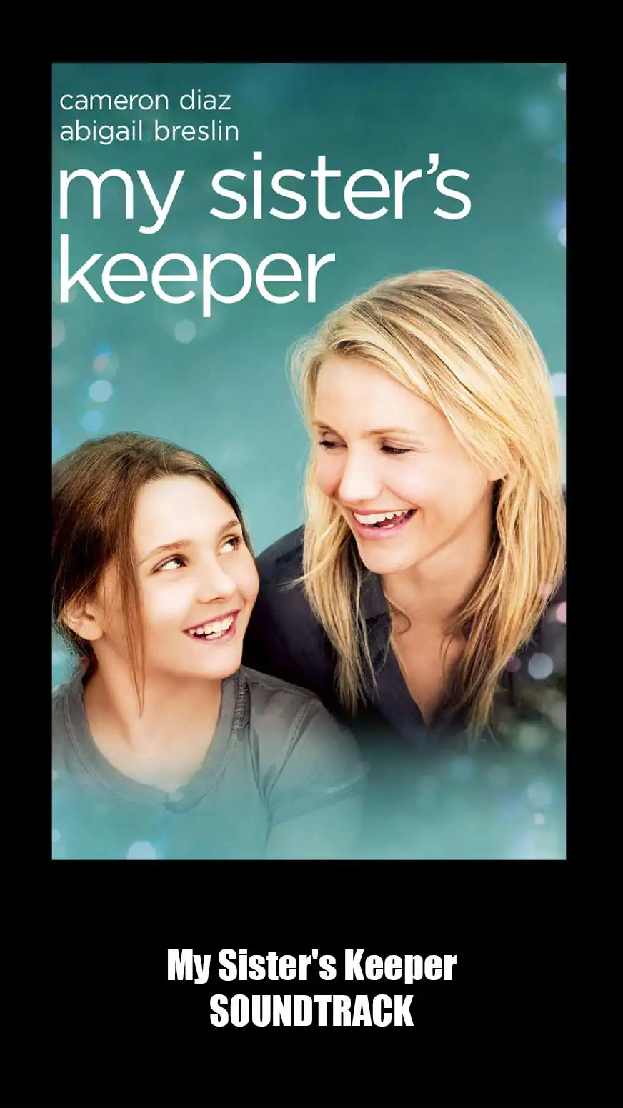My Sisters Keeper Soundtrack (2009). Music List From The Movie