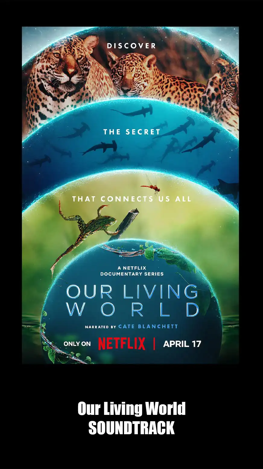 Our Living World Soundtrack Netflix. Music List From The Serie