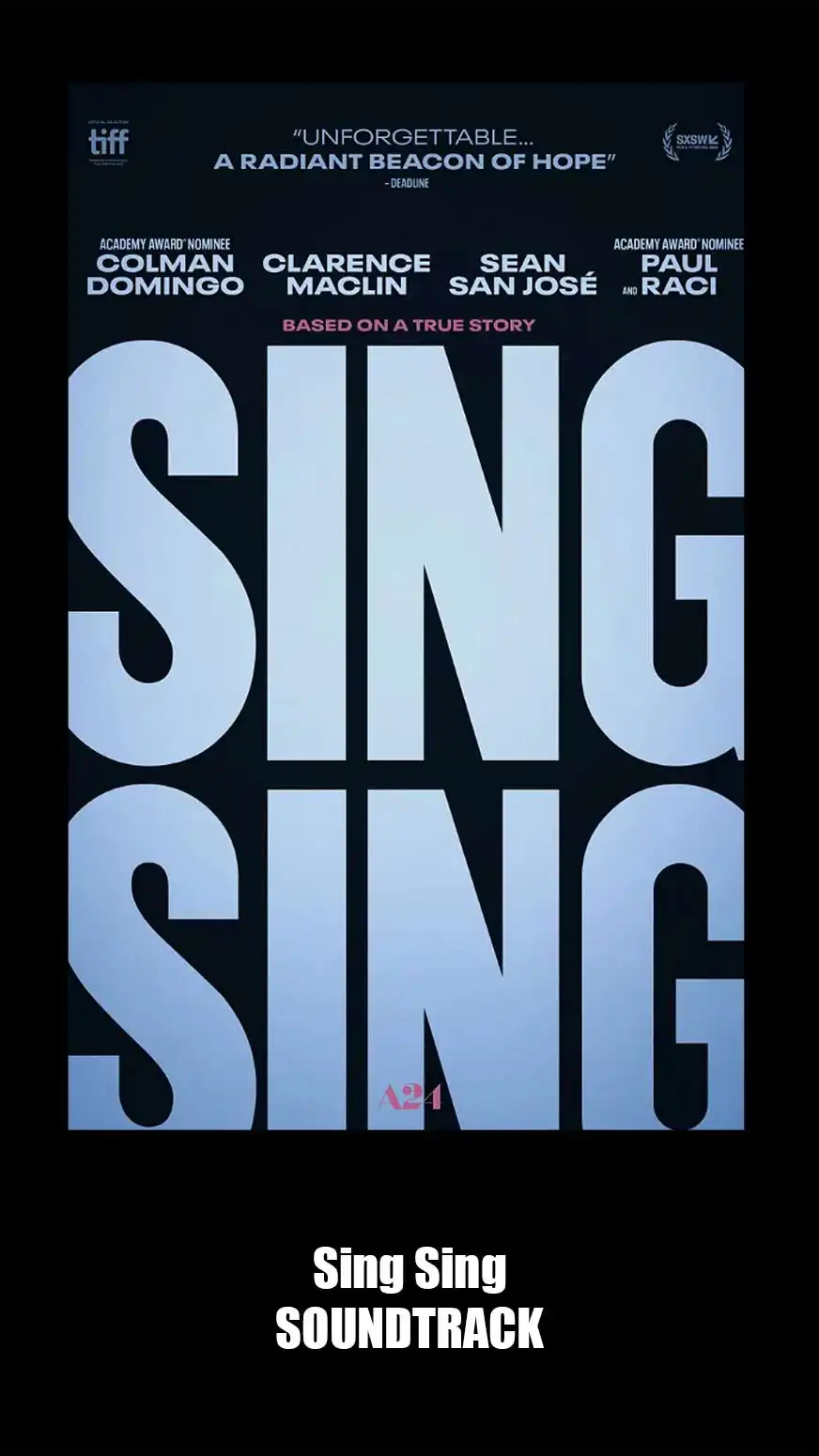 Sing Sing Soundtrack 2024. Music List From The Movie