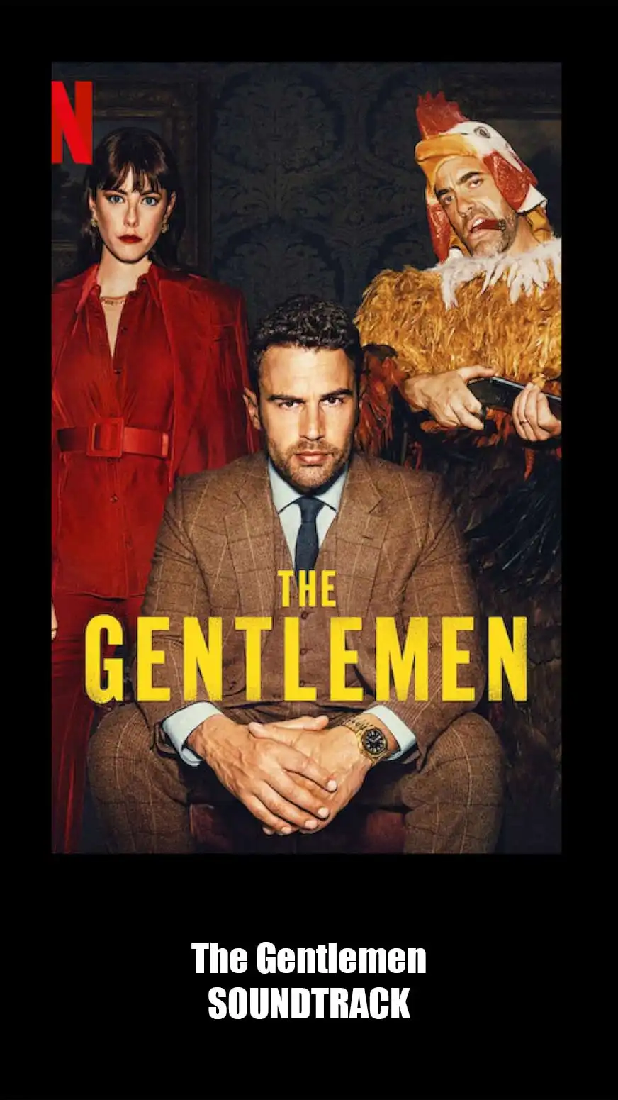 The Gentlemen Soundtrack (2024). Music List From The Serie
