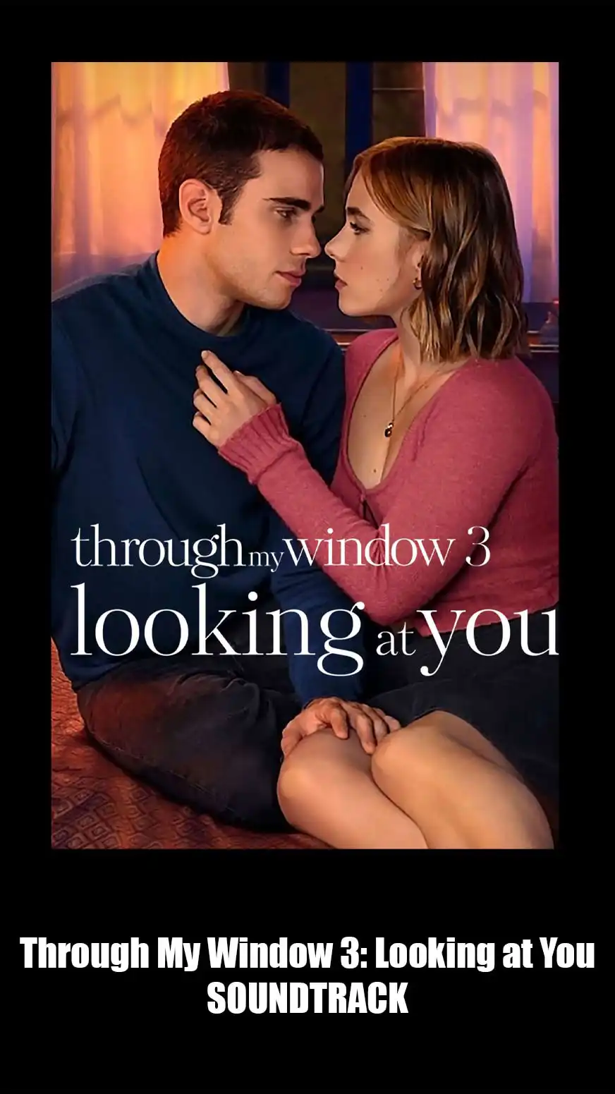 Through My Window 3 Looking At You Soundtrack 2024. Music List